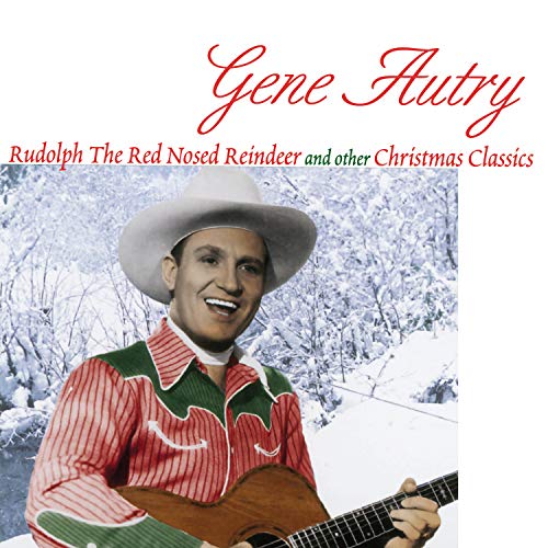 Gene Autry - Rudolph The Red Nosed Reindeer And Other Christmas Classics - Vinyl