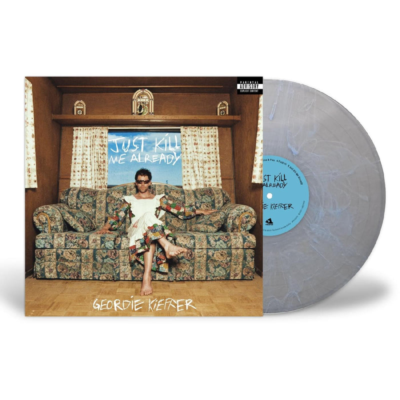 Geordie Kieffer - Just Kill Me Already (BLUE SPLATTER VINYL) - Vinyl