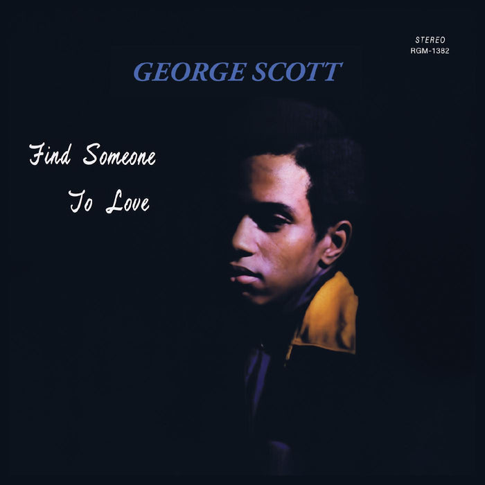 George Scott - Find Someone to Love (GREEN VINYL) - Vinyl