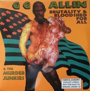 GG & The Murder Junkies Allin - Brutality & Bloodshed For All - CD