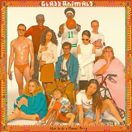 Glass Animals - How To Be A Human Being [Explicit Content] - Vinyl