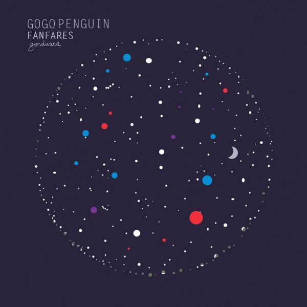 GoGo Penguin - Fanfares - Vinyl