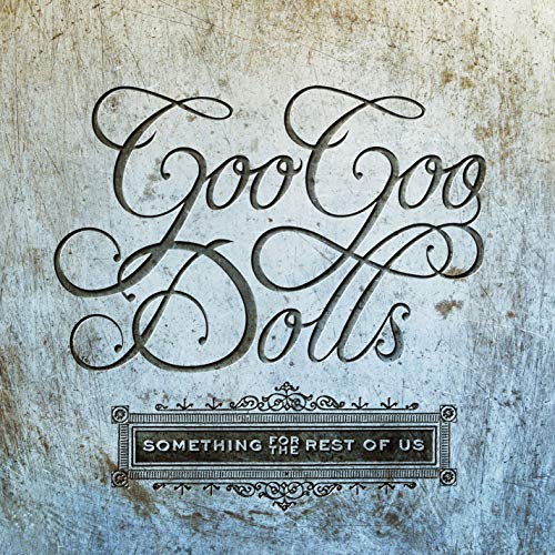 Goo Goo Dolls - Something For The Rest Of Us - Vinyl