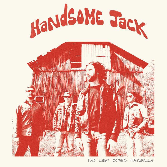 Handsome Jack - Do What Comes Naturally (CLEAR RED VINYL) - Vinyl