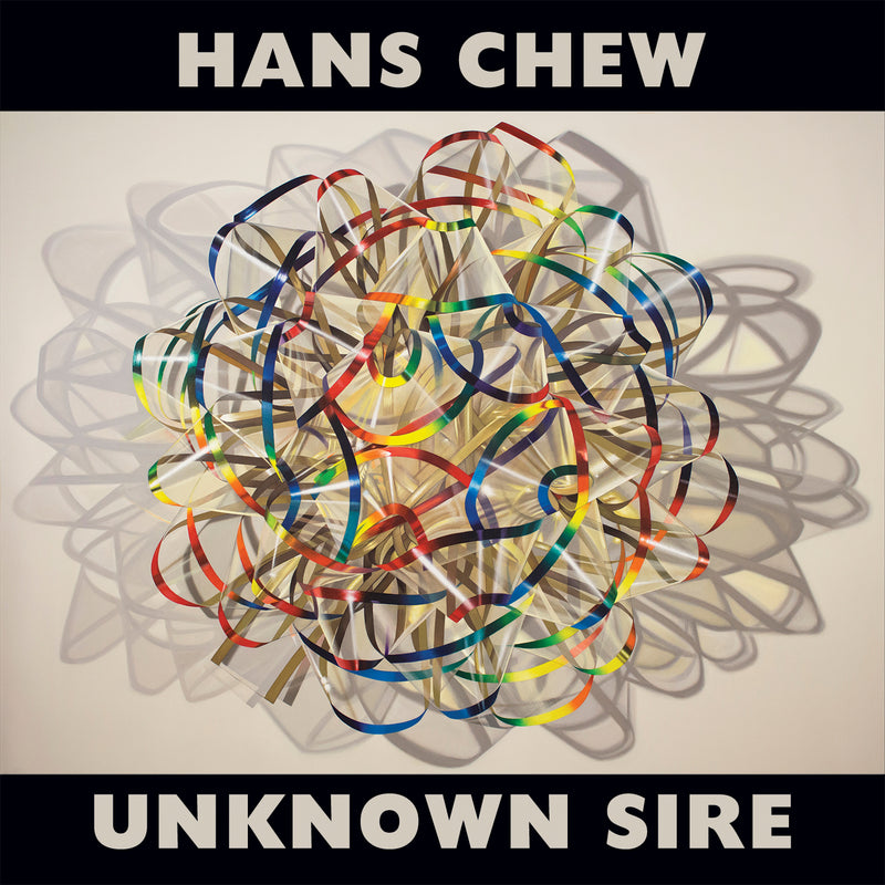 Hans Chew - Unknown Sire - Vinyl