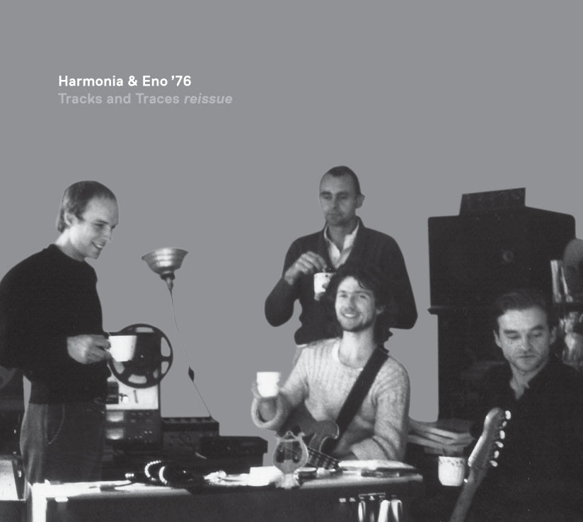 Harmonia & Eno - Tracks and Traces -