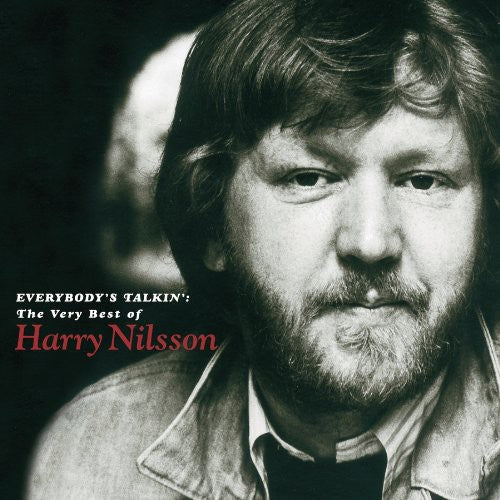 Harry Nilsson - Everybody's Talkin': The Very Best Of Harry Nilsson - CD