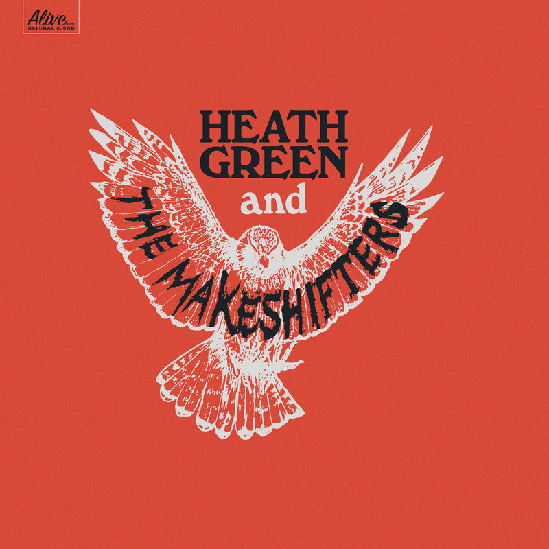 Heath and The Makeshifters Green - Heath Green and The Makeshifters - Vinyl