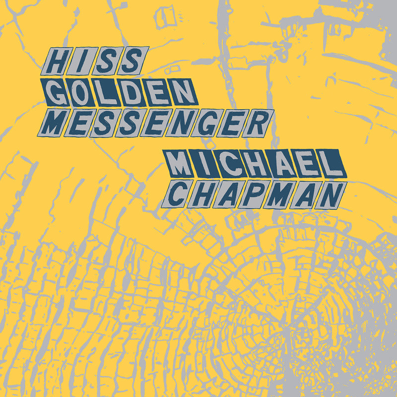 Hiss Golden Messenger and Michael Chapman - Parallelogram a la carte: Hiss Golden Messenger and Michael Chapman - Vinyl