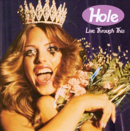 Hole - Live Through This (180 Gram Vinyl) - Vinyl