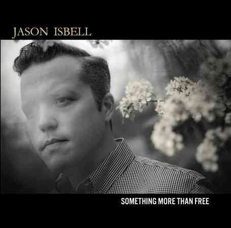 Jason Isbell - Something More Than Free (180 Gram Vinyl, Deluxe Edition, Digital Download Card) (2 Lp's) - Vinyl