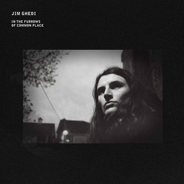 JIM GHEDI - In The Furrows Of Common Place - CD