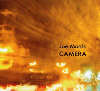 JOE MORRIS - Camera - CD