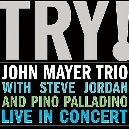 John Mayer Trio - Try! John Mayer Trio Live (2 Lp's) - Vinyl