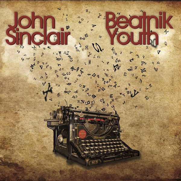 JOHN SINCLAIR - Beatnik Youth - CD