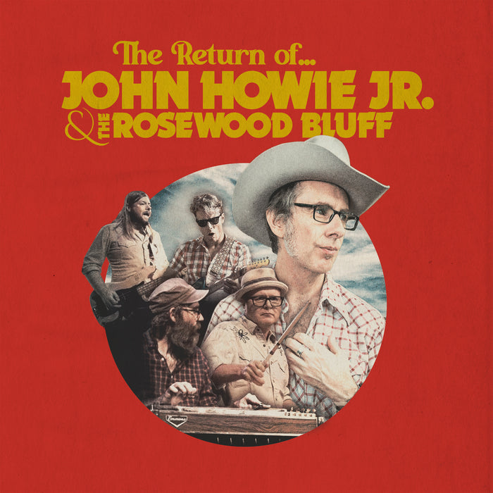 John & The Rosewood Bluff Howie Jr. - The Return Of... - CD