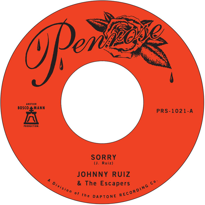 Johnny and the Escapers Ruiz - Sorry b/w Prettiest Girl - Vinyl