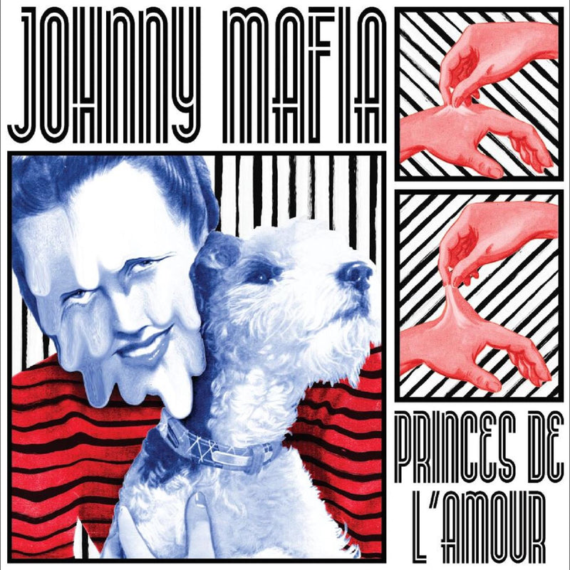 Johnny Mafia - Princes De L'Amour - Vinyl