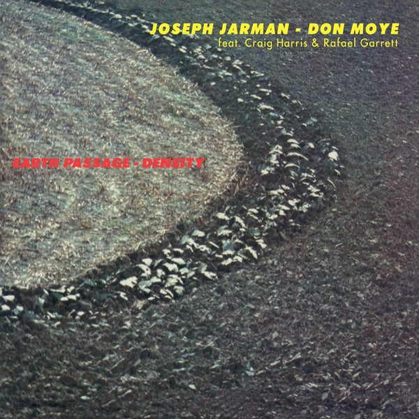 JOSEPH JARMAN/DON MOYE - Earth Passage - Density - Vinyl