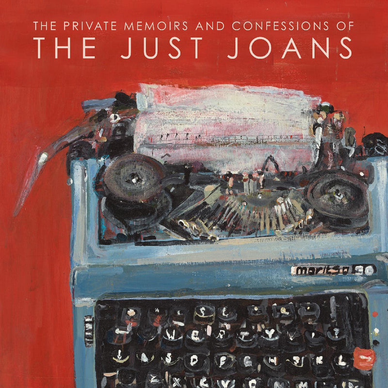 Just Joans - The Private Memoirs & Confessions of The Just Joans - Vinyl