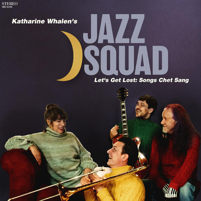 Katharine Whalen’s Jazz Squad - Let’s Get Lost: Songs Chet Sang - Vinyl