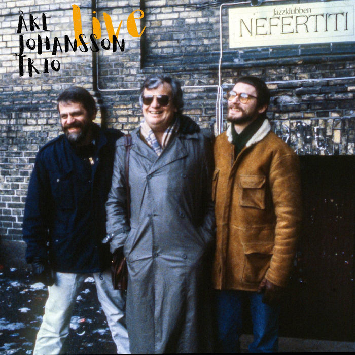 ≈ke Trio Johansson - Live At Nefertiti 1983 - CD