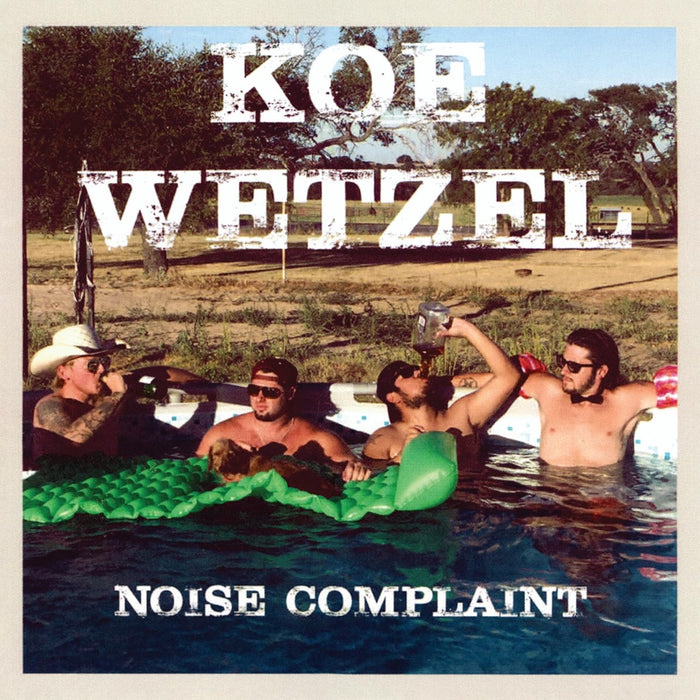 Koe Wetzel - Noise Complaint - Vinyl