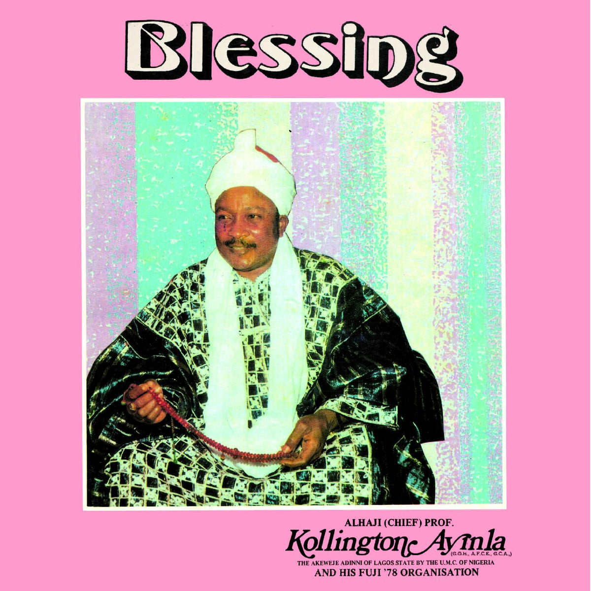 Kollington and His Fuji '78 Organisation Ayinla - Blessing - Vinyl