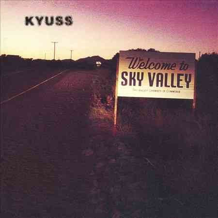 Kyuss - Welcome to Sky Valley - Vinyl