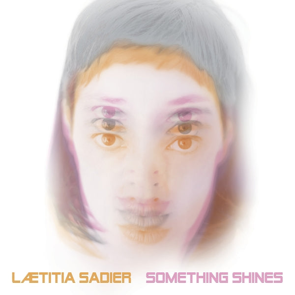 Laetitia Sadier - Something Shines - Vinyl