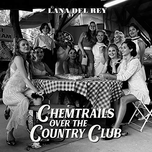 Lana Del Rey - Chemtrails Over The Country Club - CD