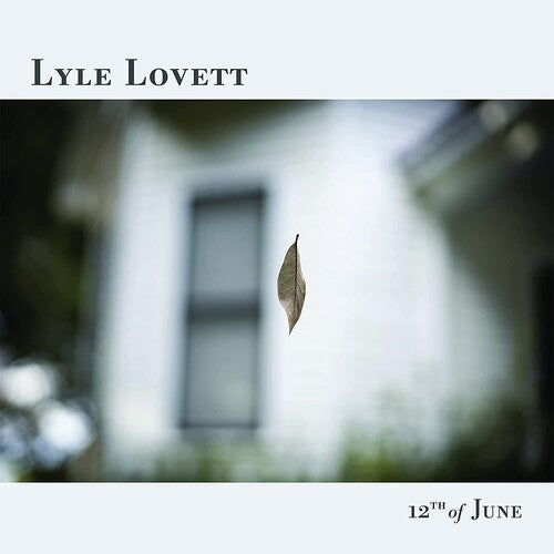 Lyle Lovett - 12th of June [LP] - Vinyl