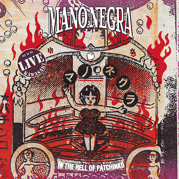 MANO NEGRA - In The Hell Of Patchinko - CD