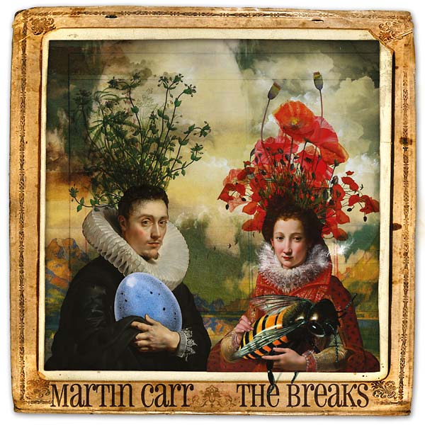 MARTIN CARR - The Breaks - CD