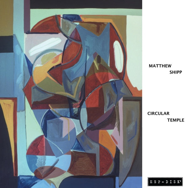 MATTHEW SHIPP TRIO - Circular Temple - CD