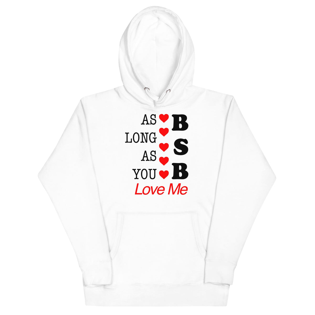 Backstreet Boys - As Long as You Love Me Hoodie - White