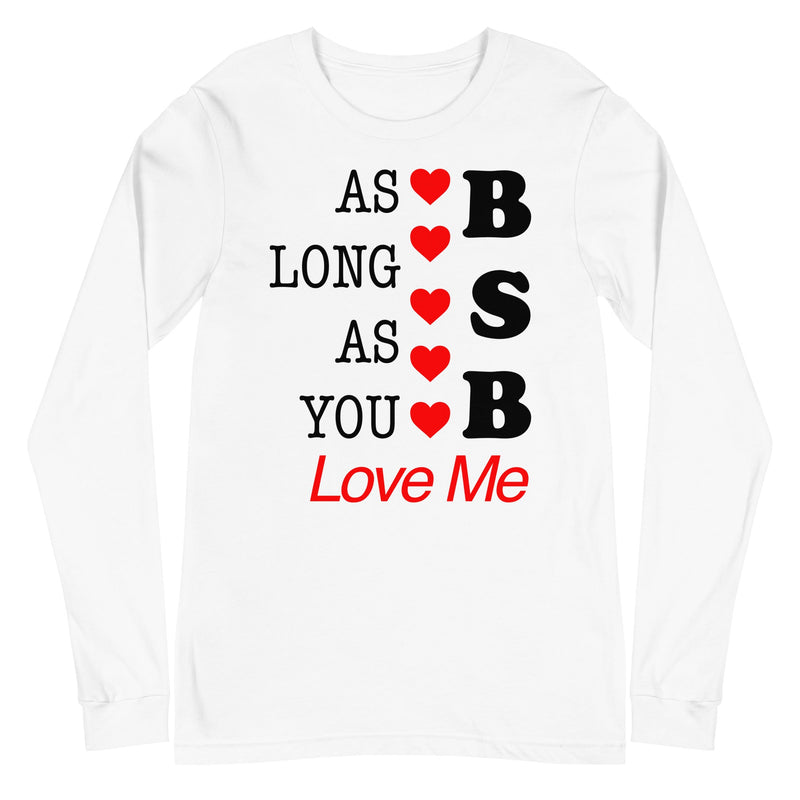 MerchMoment - Backstreet Boys - As Long as You Love Me Long Sleeve T-Shirt -