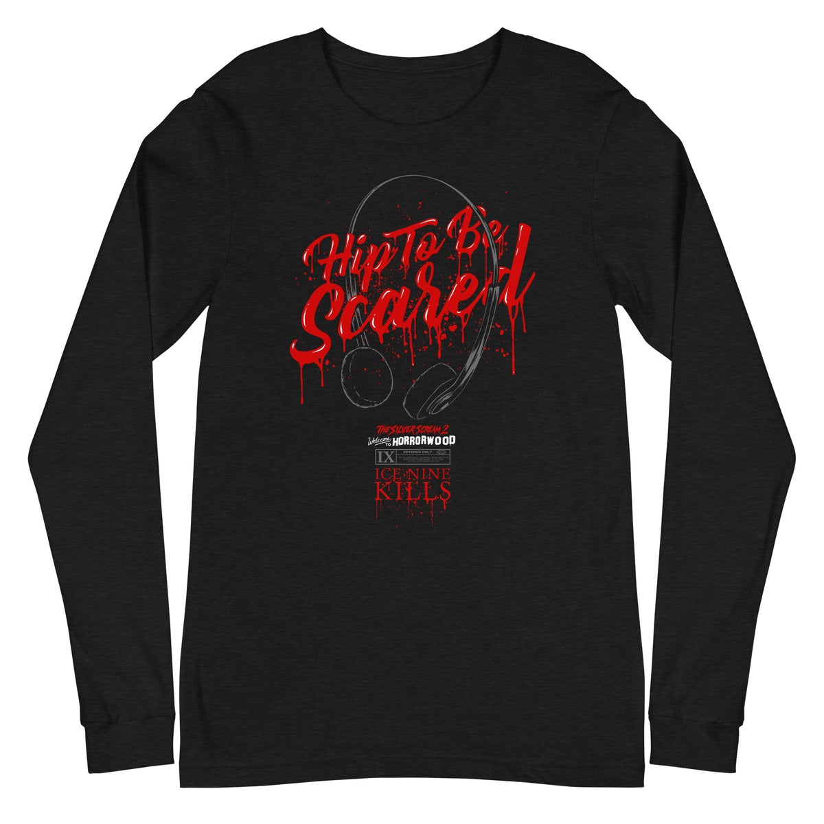 Ice Nine Kills - Hip to be Scared Long Sleeve T-Shirt - Black