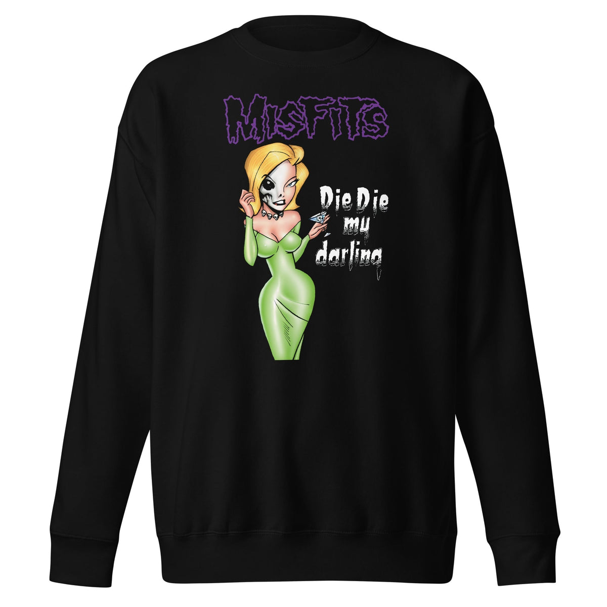 Misfits - Die Die My Darling Sweatshirt - Black