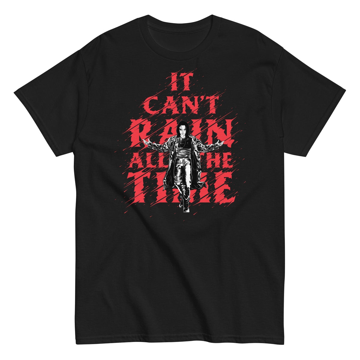 The Crow - It Can't Rain All the Time T-Shirt - Black