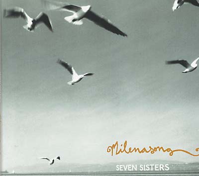 MILENASONG - Seven Sisters - CD