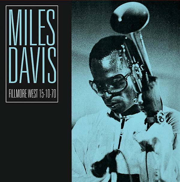 Miles Davis - Fillmore West 15-10-70 - CD