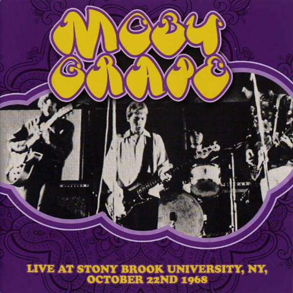 Moby Grape - Live at Stony Brook University, NY, October 22nd 1968 - CD