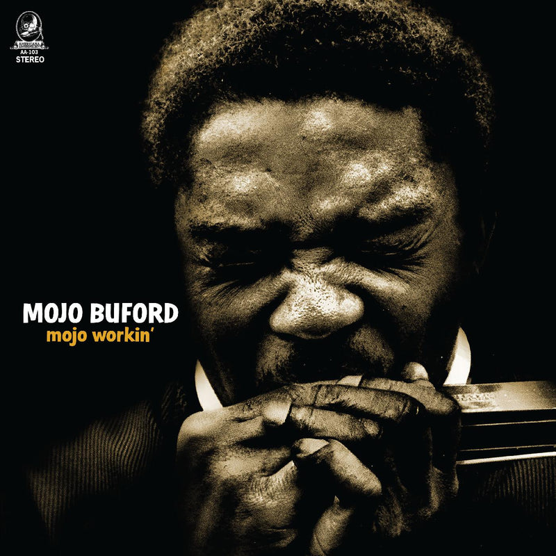 Mojo Buford - Mojo Workin' - Vinyl