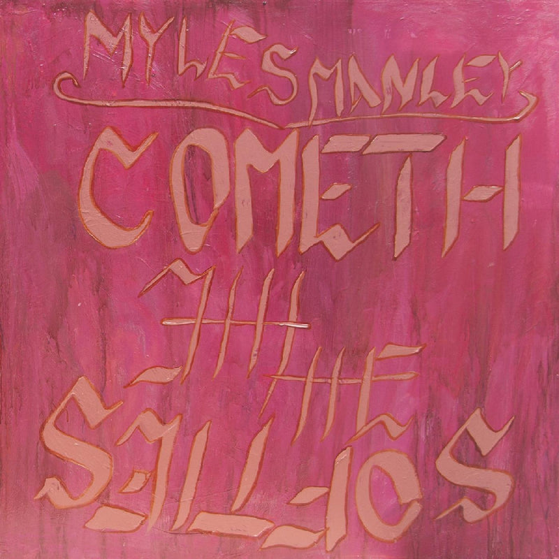 Myles Manley - Cometh the Softies - Vinyl