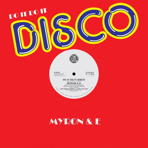 Myron & E - Do It Do It Disco - 12" - Vinyl