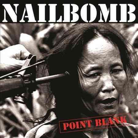 Nailbomb - POINT BLANK - Vinyl