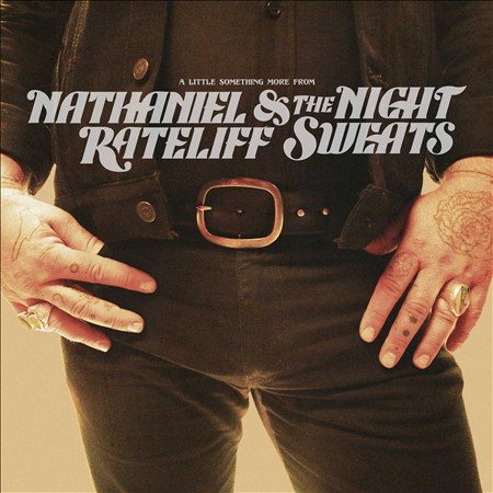 Nathaniel Rateliff & The Night Sweats - A Little Something More From (180 Gram Vinyl) - Vinyl