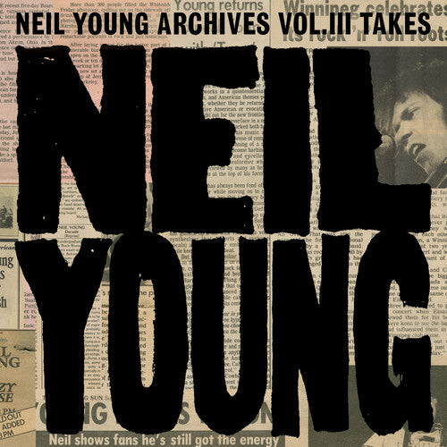 Neil Young - Neil Young Archives Vol. III Takes (2 Lp) - Vinyl