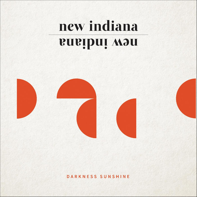 New Indiana - Darkness Sunshine - Vinyl